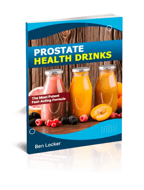 Prostate health smoothie guide bonus natural recipes for male wellness and energy